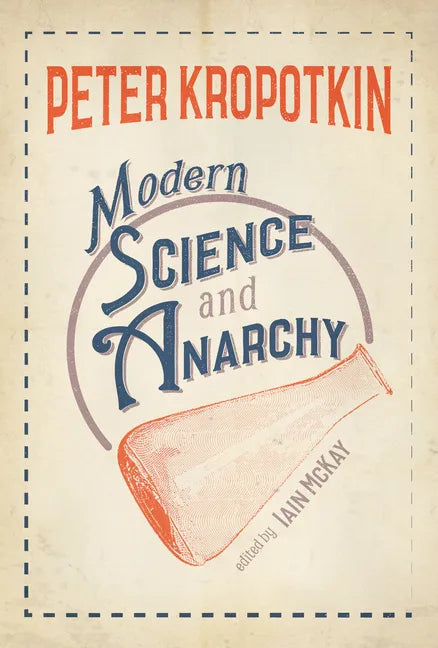 Modern Science and Anarchy - Paperback