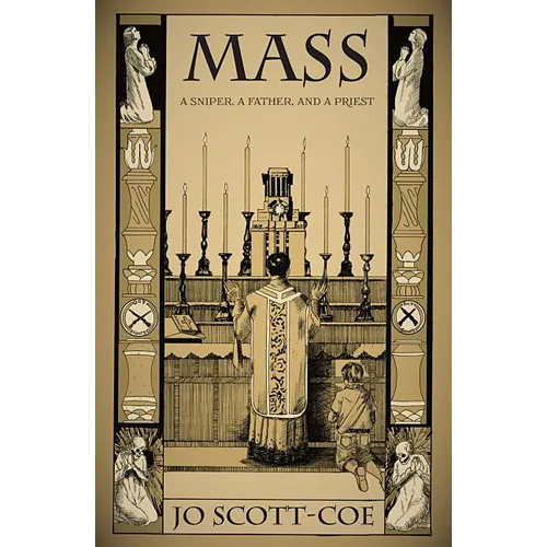 Mass: A Sniper, a Father, and a Priest - Paperback
