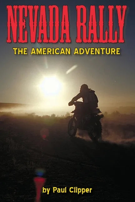 Nevada Rally: An American Adventure - Paperback