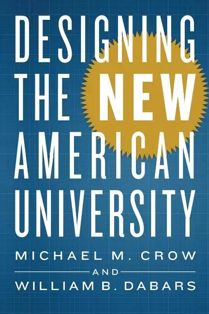 Designing the New American University - Paperback