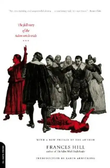 A Delusion of Satan: The Full Story of the Salem Witch Trials - Paperback