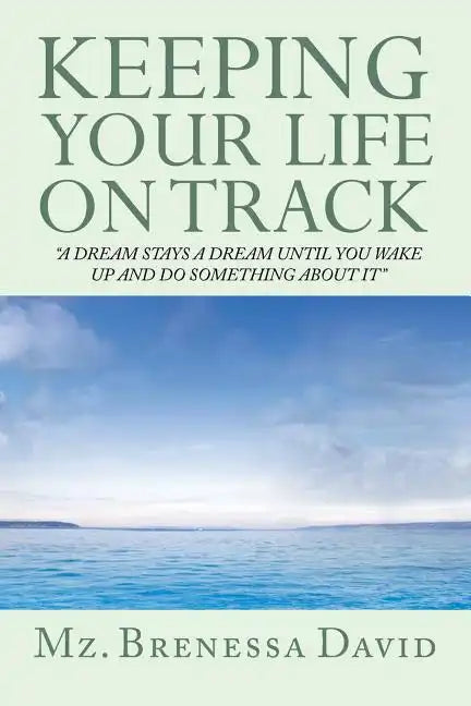 Keeping Your Life on Track - Paperback