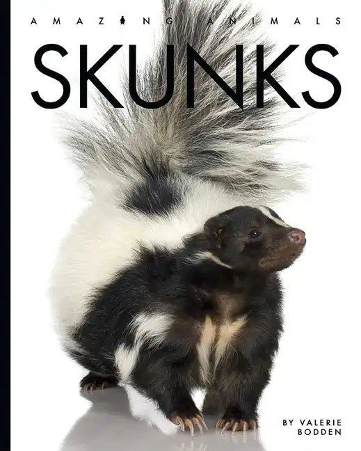 Skunks - Paperback