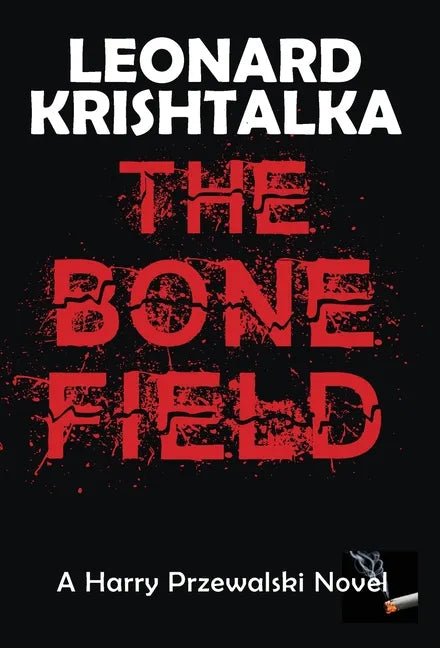 The Bone Field - Hardcover