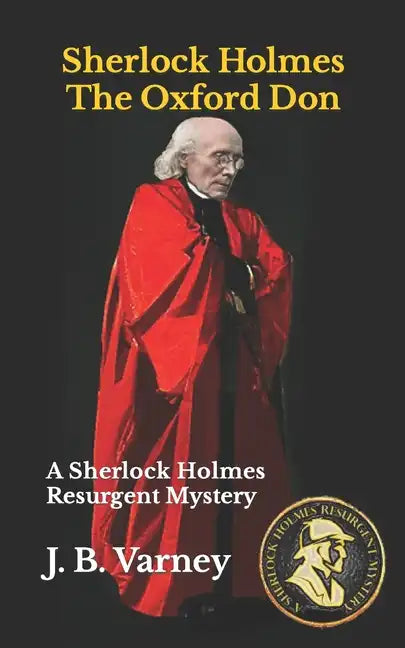 Sherlock Holmes The Oxford Don: A Sherlock Holmes Resurgent Mystery - Paperback