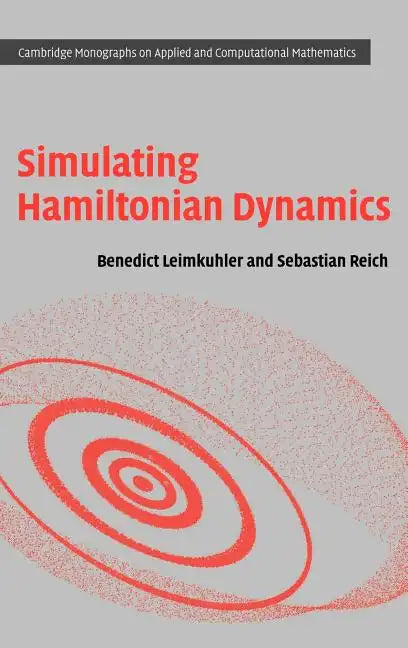 Simulating Hamiltonian Dynamics - Hardcover
