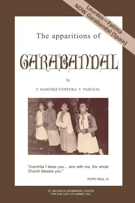 The apparitions of Garabandal - Paperback