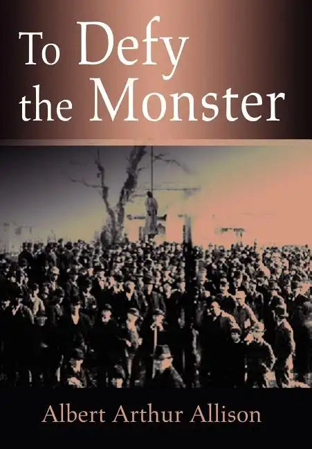 To Defy the Monster - Hardcover