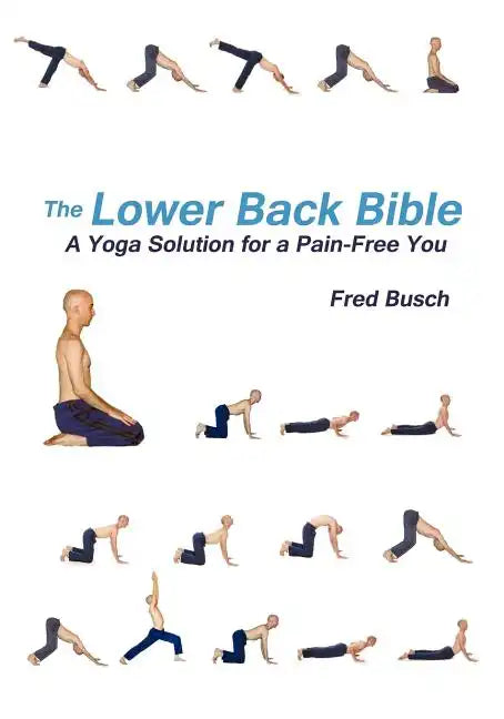The Lower Back Bible - Paperback