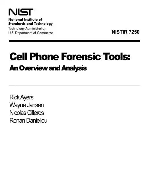 Cell Phone Foresnsic Tools: Overview and Analysis - Paperback