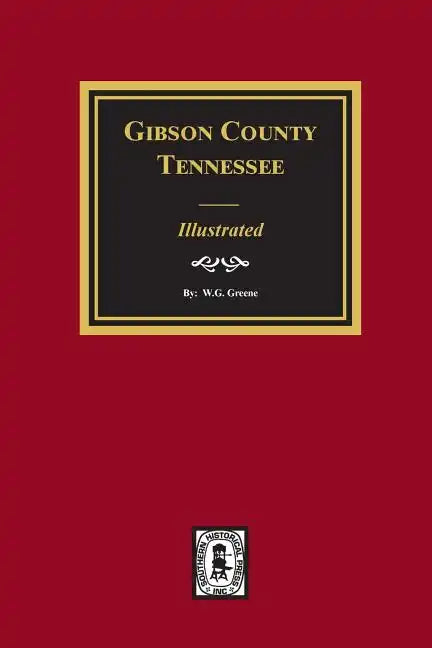 Gibson County, Tennessee - Illustrated - Paperback