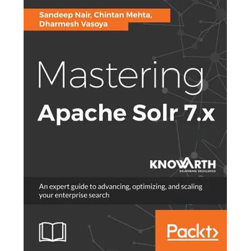 Mastering Apache Solr 7.x - Paperback