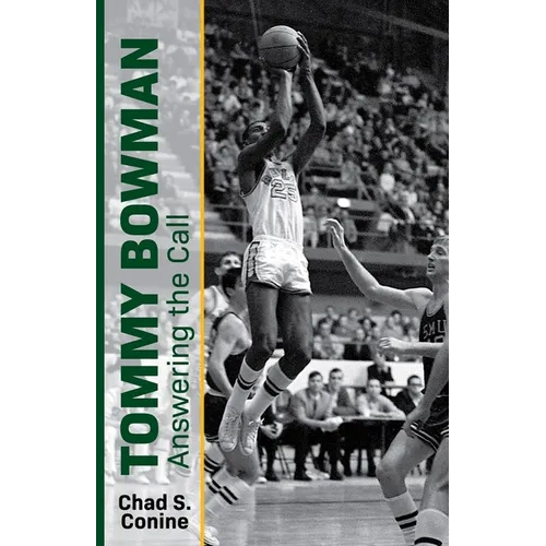 Tommy Bowman: Answering the Call - Paperback