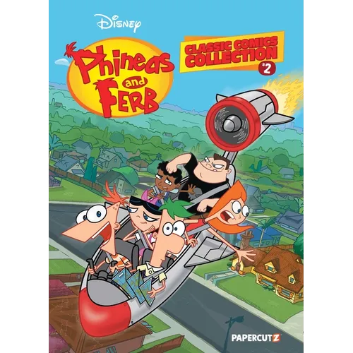 Phineas and Ferb Classic Comics Collection Vol. 2 - Paperback