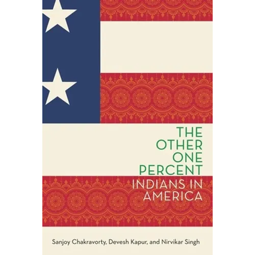 The Other One Percent: Indians in America - Paperback