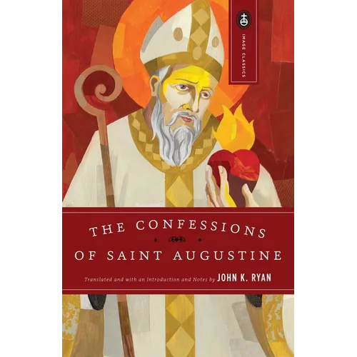 The Confessions of Saint Augustine - Paperback