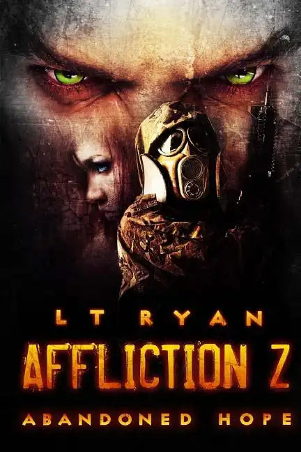Affliction Z: Abandoned Hope - Paperback