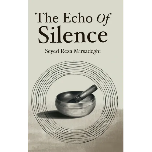 The Echo of Silence - Paperback