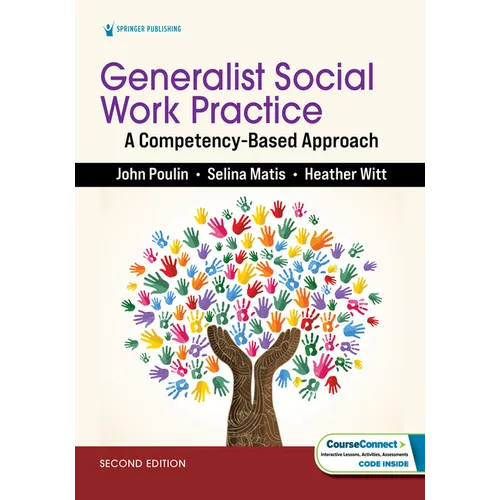 Generalist Social Work Practice: A Competency-Based Approach - Paperback