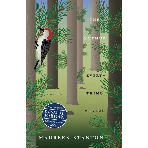 Murmur of Everything Moving: A Memoir - Paperback