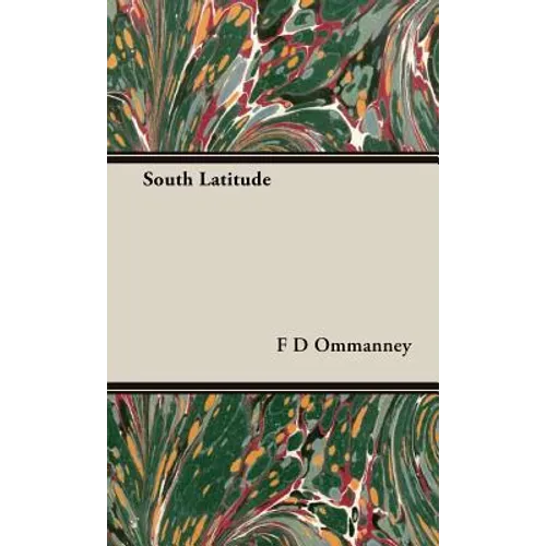 South Latitude - Hardcover
