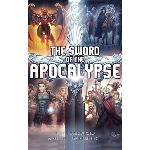 The Sword of the Apocalypse - Hardcover