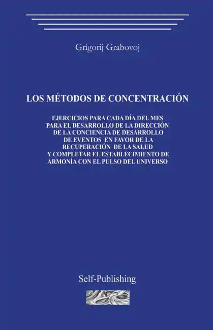 Los Métodos de Concentración - Paperback