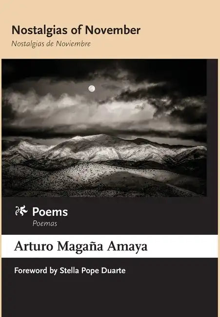 Nostalgias of November / Nostalgias de Noviembre: Poems / Poemas - Hardcover