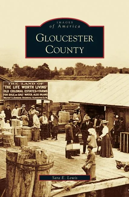 Gloucester County - Hardcover