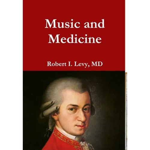 Music and Medicine - Hardcover