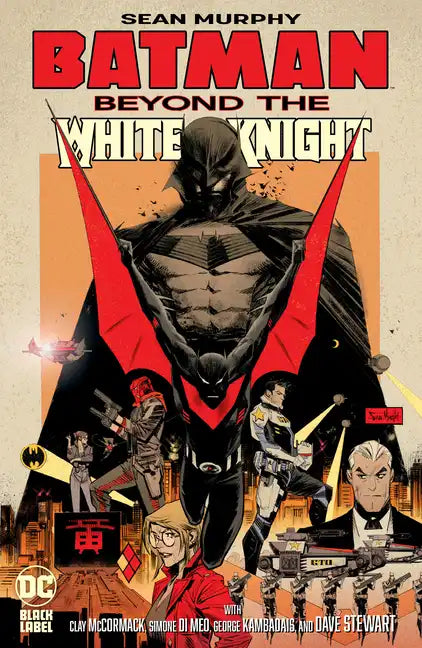 Batman: Beyond the White Knight - Hardcover