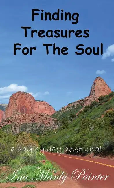 Finding Treasures for the Soul - Hardcover