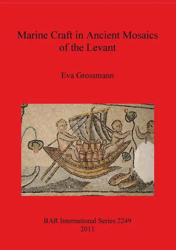 Marine Craft in Ancient Mosaics of the Levant - Paperback