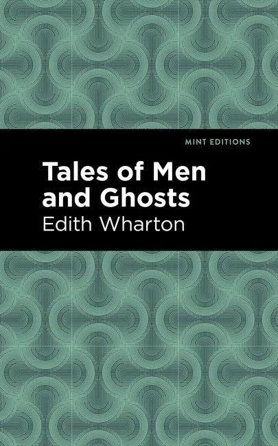 Tales of Men and Ghosts - Paperback