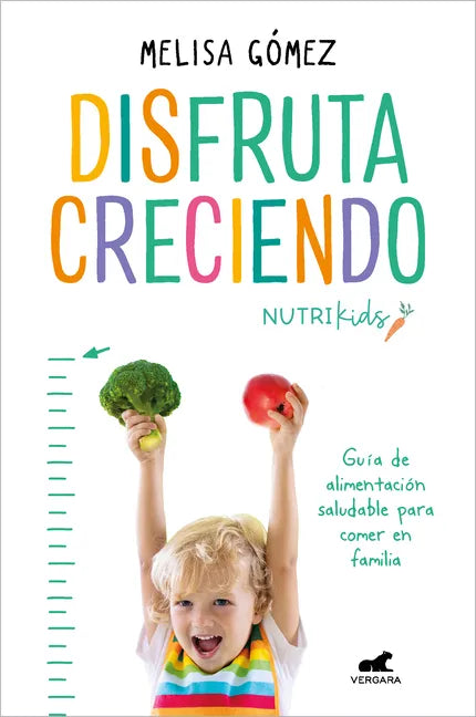 Disfruta Creciendo / Enjoy Growing - Paperback