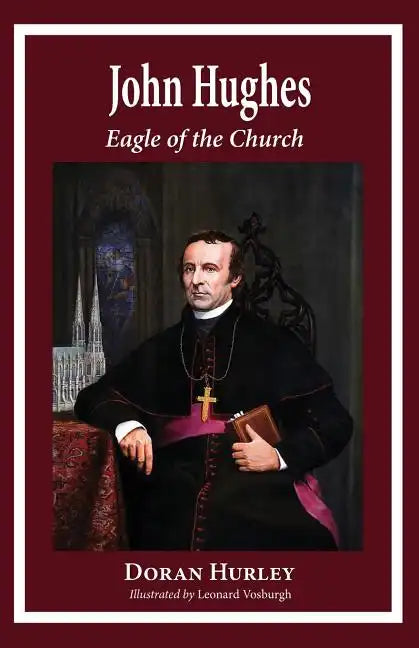 John Hughes, Eagle of the Church - Paperback