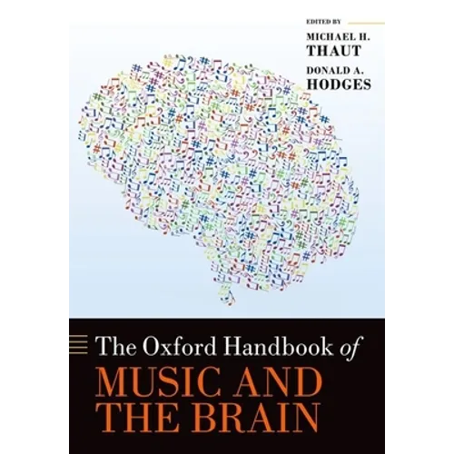 The Oxford Handbook of Music and the Brain - Paperback
