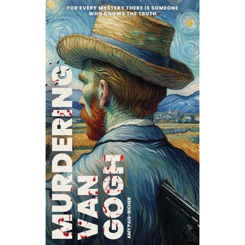 Murdering Van Gogh - Hardcover