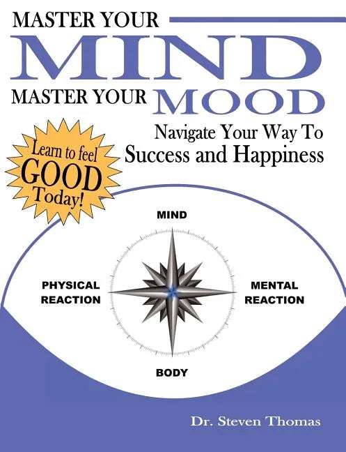 Master Your Mind Master Your Mood - Paperback
