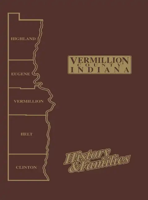 Vermillion Co, in - Vol I - Paperback