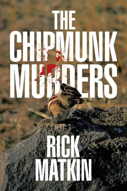 The Chipmunk Murders - Paperback
