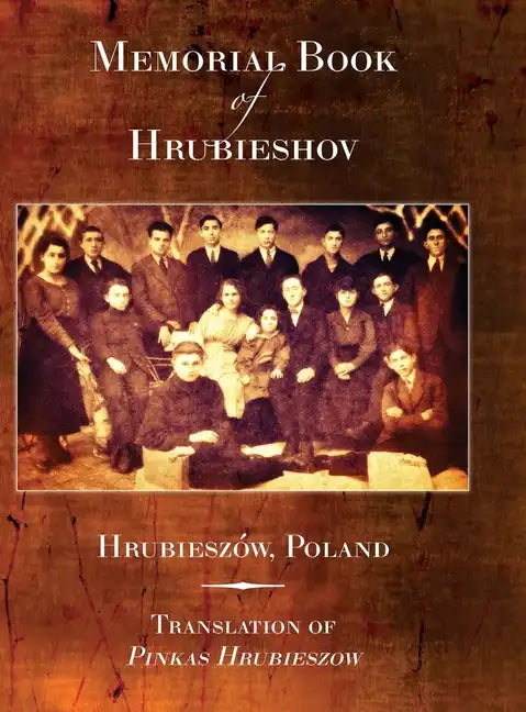 Memorial Book of Hrubieshov (Hrubieszów, Poland) - Hardcover