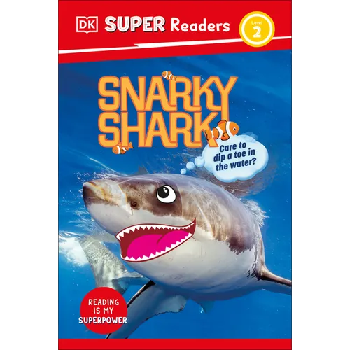 DK Super Readers Level 2 Snarky Shark - Hardcover