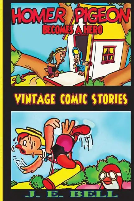 Homer Pigeon Becomes a Hero - Paperback