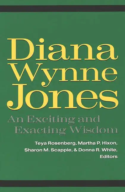 Diana Wynne Jones: An Exciting and Exacting Wisdom - Paperback