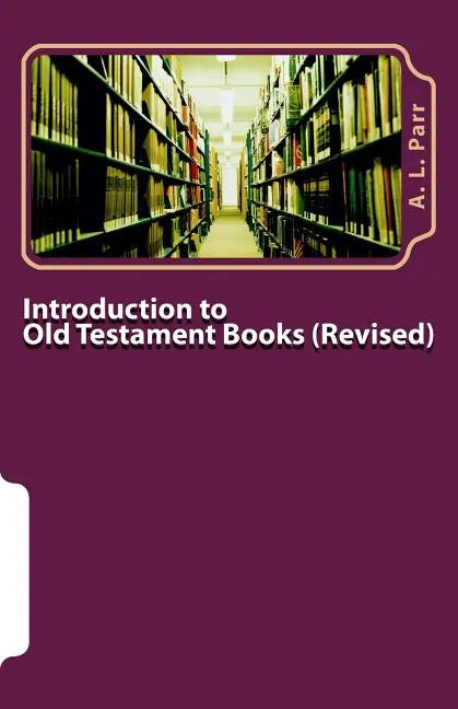 Introduction to Old Testament Books - Revised Edition - Paperback