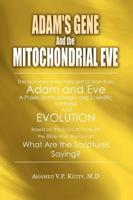 Adam's Gene and the Mitochondrial Eve - Paperback