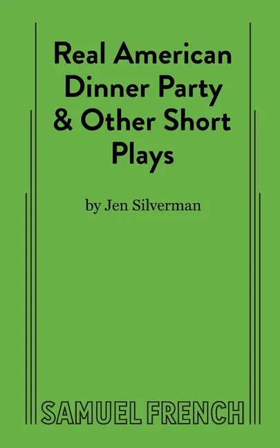 Real American Dinner Party & Other Short Plays - Paperback