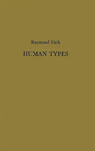 Human Types - Hardcover