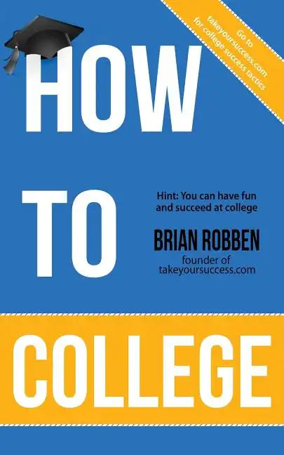 How To College - Paperback